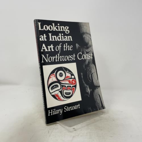 Northwest Coast Indian Art: An Analysis of Form: Bill Holm