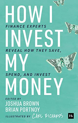 How I Invest My Money: Finance experts reveal how they save, spend, and invest cover
