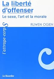 La  liberté d'offenser