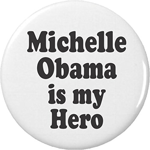 Michelle Obama is my Hero 2.25