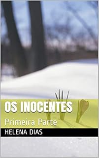 Livro Os inocentes: Primeira Parte