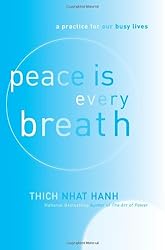 Peace is Every Breath