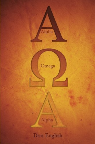 Alpha, Omega, Alpha - Don English