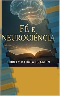 Livro Devocional de 14 Dias Fé e Neurociência : Cura Emocional e Renovação da Mente