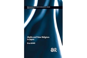 Media and New Religions in Japan (Routledge Research in Religion, Media and Culture)