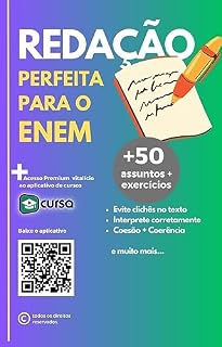 Redação Perfeita para o ENEM: Com 40 assuntos + 40 Exercícios