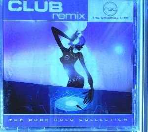 Real McCoy - Club Remix The Orginal Hits The Pure Gold Collection - Zortam Music