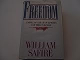 Freedom - A Novel of Abraham Lincoln and the Civil War by