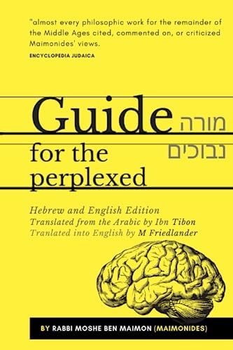 The Guide of the Perplexed (Hackett Classics): Guttmann, Julius