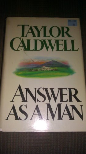(Putnam) Answer As a Man Hardcover By Taylor Caldwell 1980