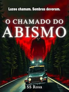 Livro O Chamado do Abismo: Um Thriller Sobrenatural na Curva do Corvo