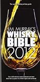Jim Murray's Whisky Bible 2012 of Murray, Jim 9th (ninth) Revised Edition on 03 October 2011 by