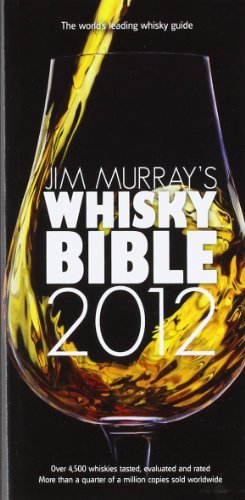 Jim Murray's Whisky Bible 2012 of Murray, Jim 9th (ninth) Revised Edition on 03 October 2011 by (Paperback)