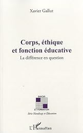 Corps, éthique et fonction éducative