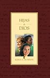 Hijas de Dios (Spanish Edition)