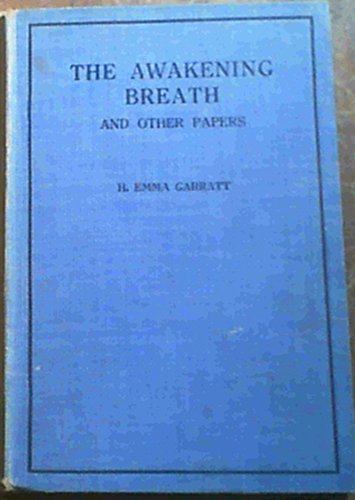 The Awekening Breath and Other Papers
