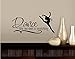 DANCE LIKE NO ONE IS WATCHING ~ WALL DECAL, HOME DECOR 13