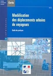 Modélisation des déplacements urbains de voyageurs