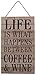 Life is What Happens Between Coffee & Wine Plaque/Sign by Carson, tan, black