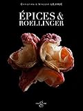 Epices & Roellinger (French Edition) by