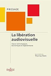 La  libération audiovisuelle