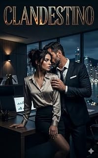 Livro CLANDESTINO: Um Romance Proibido com o Chefe