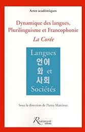 Dynamique des langues, plurilinguisme et francophonie