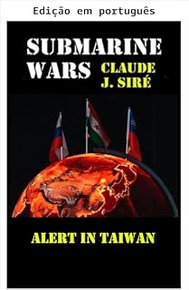 Livro Alerta em Taiwan (Guerras submarinas Livro 10)