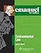 Emanuel Law Outlines for Environmental Law (Emanuel Law Outlines Series)