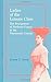 Ladies of the Leisure Class: The Bourgeoises of Northern France in the Nineteenth Century