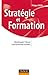 Stratégie et formation - Développer l'atout concurrentiel humain: Développer l'atout concurrentiel humain (Stratégies et management) (French Edition) by 