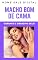 Livro MACHO BOM DE CAMA: GARANTA O ORGASMO DELA