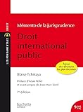 Les Fondamentaux - Mémento de la jurisprudence Droit International Public (French Edition) by 