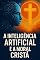 Livro A Inteligência Artificial e a Moral Cristã