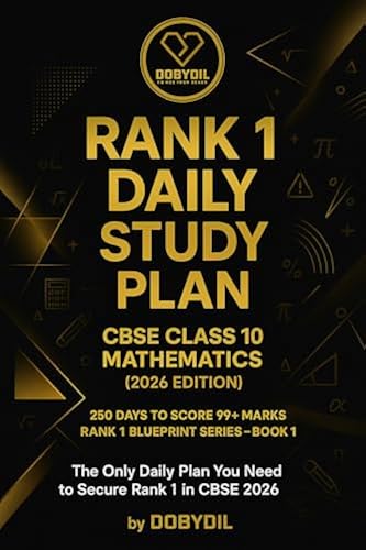 Study's Ranks Photos Rank 1 Daily Study Plan – CBSE Class 10 Mathematics (2026 Edition): 250 ...