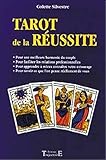 Tarot de la réussite (French Edition) by Colette Silvestre