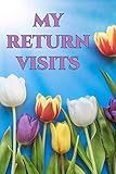My Return Visits: | JW Organizer for Jehovah's Witnesses. Add this valuable JW Accessories to your JW Library. A PERFECT Jehovahs Witnesses Gift!