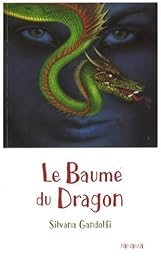 Le  baume du dragon