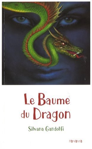 Le  baume du dragon