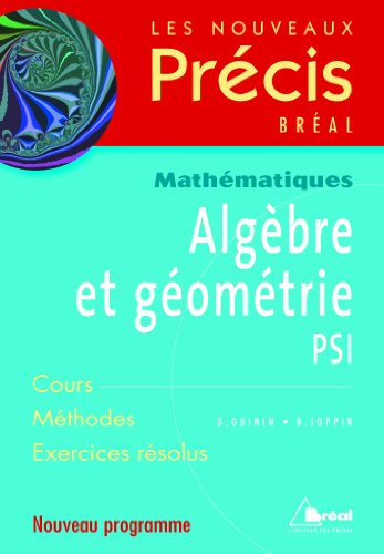 Algèbre et géométrie, PSI