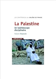 La  Palestine, un kaléidoscope disciplinaire