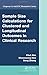 Sample Size Calculations for Clustered and Longitudinal Outcomes in Clinical Research (Chapman & Hall/CRC Biostatistics Series)