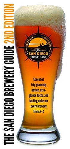 San Diego Brewery Guide 2nd Edition by Bruce Glassman
