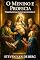 Livro O Menino e a Profecia: O Significado Espiritual da Apresentação de Jesus