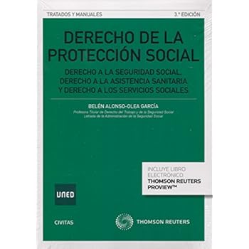 Derecho de la protección social (3 ed. - 2016) (Tratados y Manuales de Derecho) Derecho de la protección social (3 ed. - 2016) (Tratados y Manuales de Derecho)