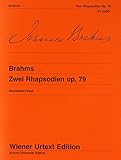 2 Rhapsodies Op 79 (Wiener Urtext) by 