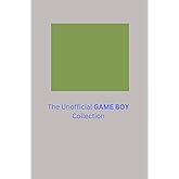 The Unofficial Game Boy Collection