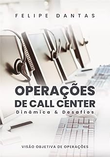 Livro Operações de Call Center: Dinâmicas e desafios