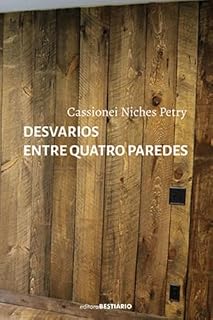 Livro Desvarios entre quatro paredes