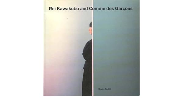 rei kawakubo and comme des garcons